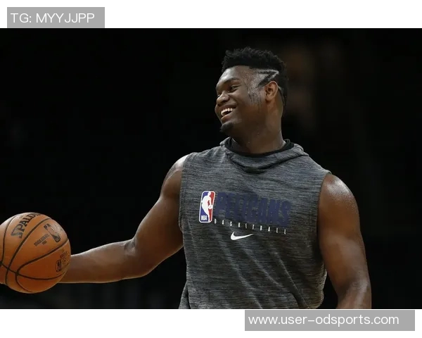 锡安因伤中途退赛鹈鹕官方确认其本场比赛将不再回归